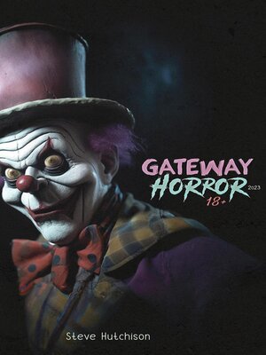 cover image of Gateway Horror 18+ (2023)